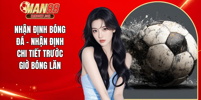 Nhận định bóng đá